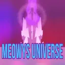 Meowy’s Universe :D