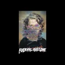 Fucking Awesome