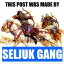 SELJUK GANG