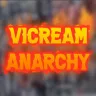 Vicream Anarchy