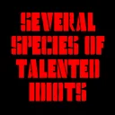 Several Species Of Talented Idiots