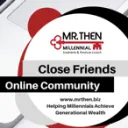 MrThen's Close Friends Group (VIP)
