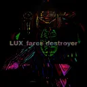 lux_fares destroyer official discord server