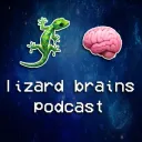 Lizard Brains Podcast 🦎🧠