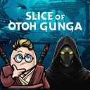 Slice of Otoh Gunga