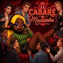 Cabaré da Madrinha💃