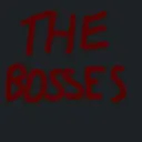The Bosses