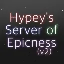 Hypey's Server of Epicness v2