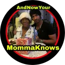 AndNowYour MommaKnows Server