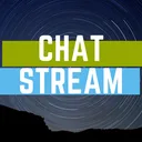 CHAT STREAM.