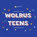 WOLRUS TEENS