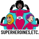 Super Heroines, Etc.