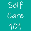 Self Care 101 (Unofficial Chat)