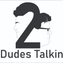 2 Dudes Talkin Fan Chat