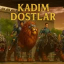 KADİM DOSTLAR