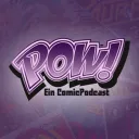 POW! - Ein ComicPodcast