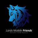 🔵 Lords Mobile Friends
