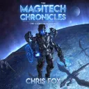 The Magitech Chronicles