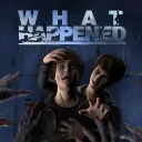 What Happened Game