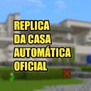 Replica da Casa Automatica Oficial