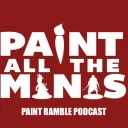 Paint All The Minis!