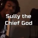 SullyTheChiefGod
