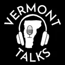 Vermont Talks Podcast