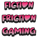 Fiction Friction Gaming