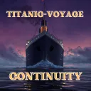 TITANIC-VOYAGE - CONTINUITY