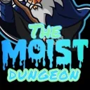 The MOIST Dungeon