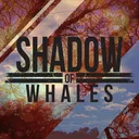 Shadow Of Whales Unofficial Discord