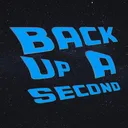 Back Up a Second
