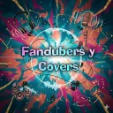 🎙✨Fandubers y Covers🎃🎨