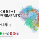 Thought Experiments
