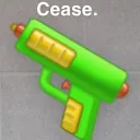 🔫 Cease.