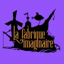 La Fabrique Imaginaire