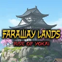 Faraway Lands: Rise of Yokai