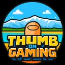 Thumb on Gaming / Tour