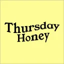 Thursday Honey