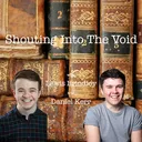 Shouting Into The Void