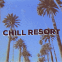 Chill Resort