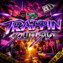 Trappin Southside