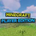 Minecraft : Player Edition