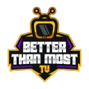 Better Than Most TV