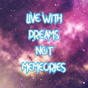 Live with dreams not memories icon