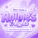 🥡 あ Anime's Night™ icon