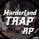 MurderLand Trap RP