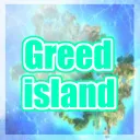 Greed Island