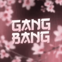 GANG BANG