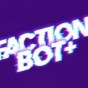 Faction Bot +